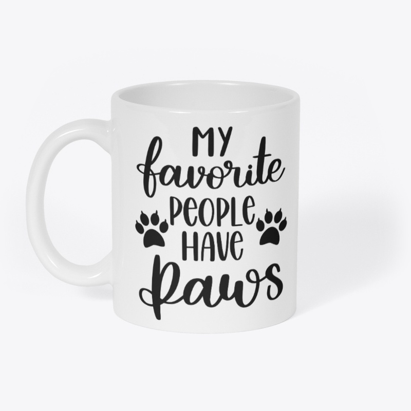 My Favorite People Have Paws Coffee Mug
