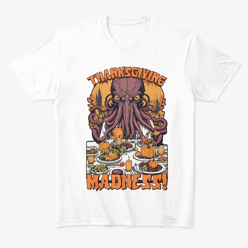 Cthulhu Thanksgiving - Lovecraft Madness