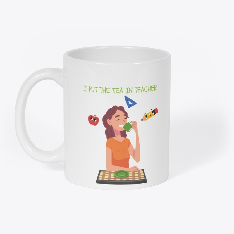 I put the Tea in Teaching