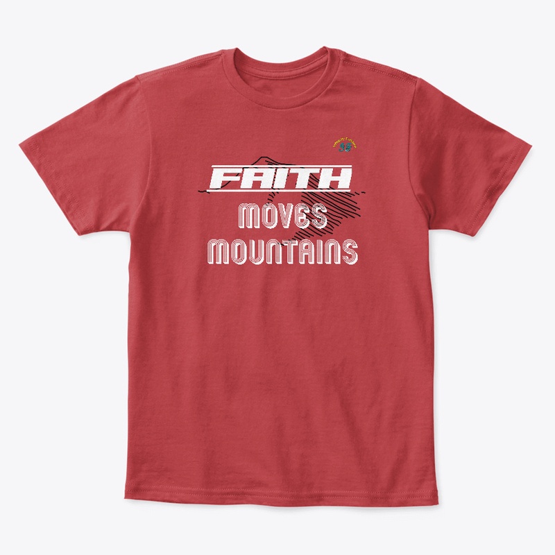 Faith Moves Mountains