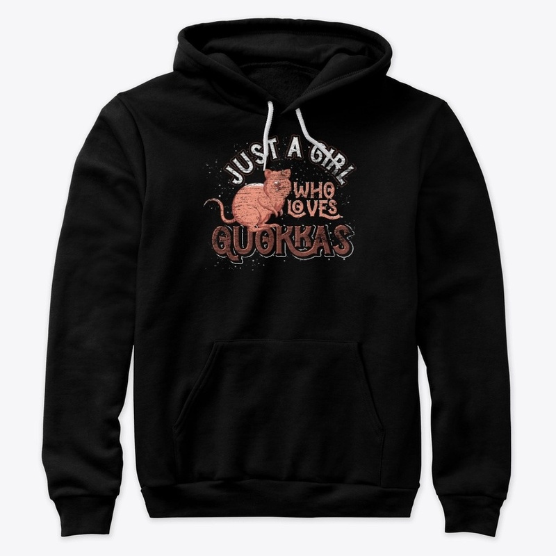 Just A Girl Who Loves Quokkas