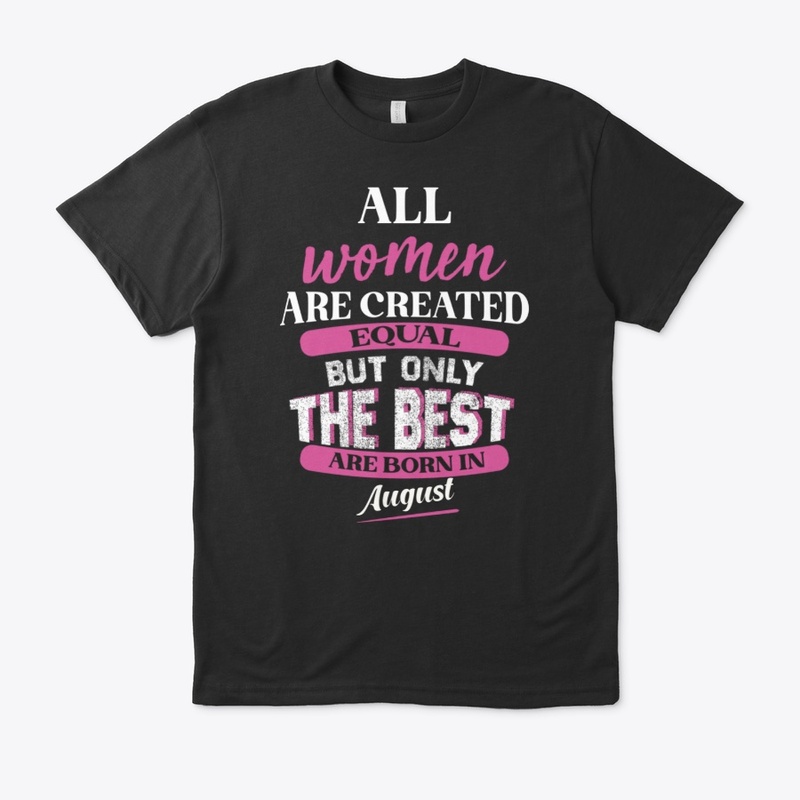 all women are created but only the best