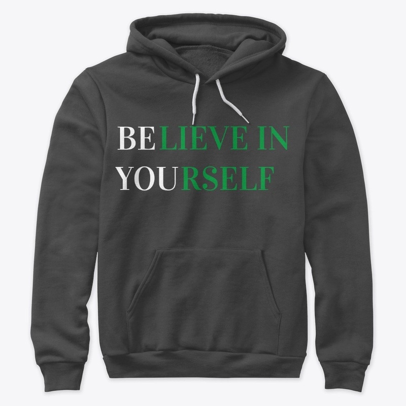 (Be)lieve In (You)rself