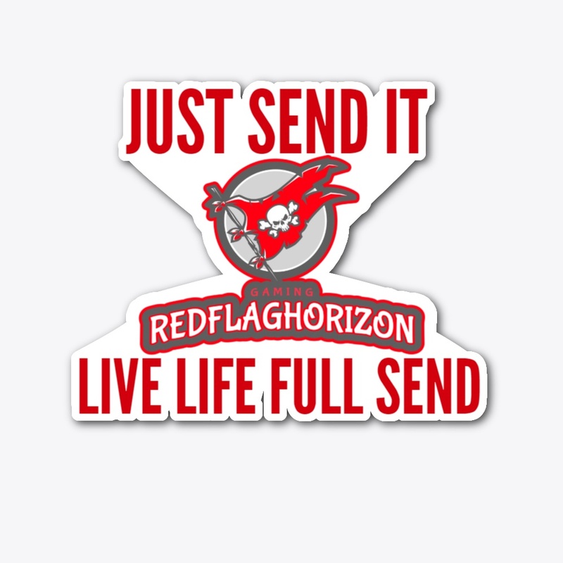 JUST SEND IT