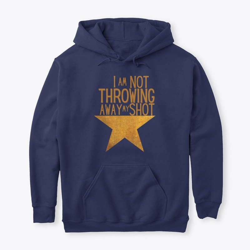 I am Not throwing away my Shot
