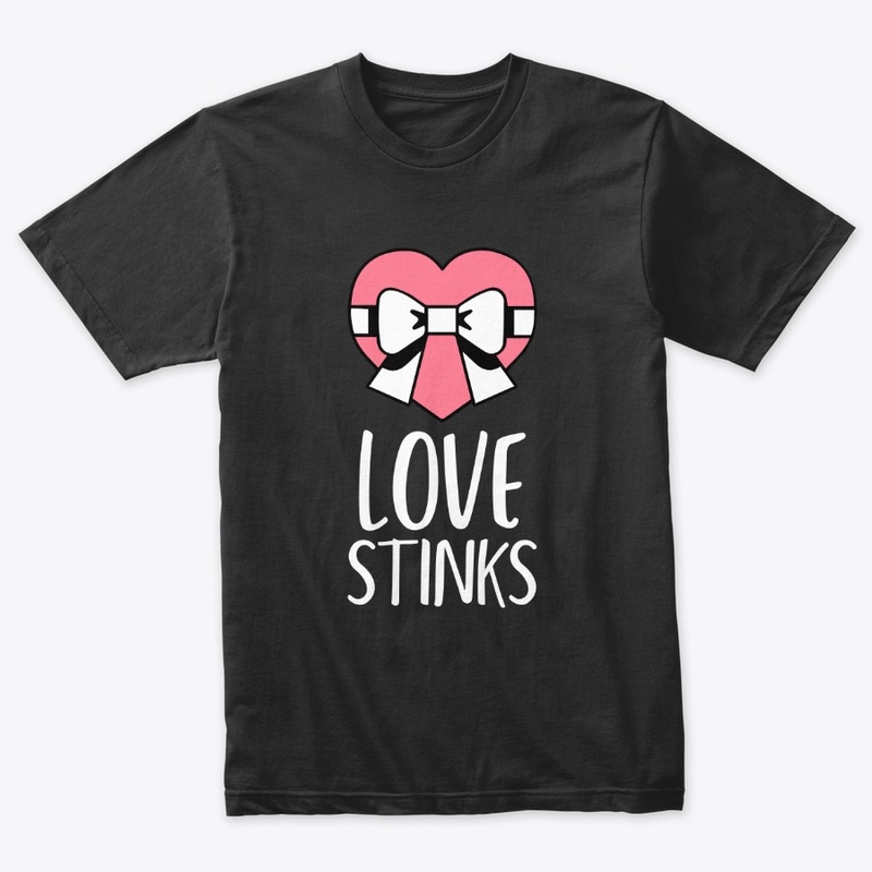 Love Stinks Anti-Valentine Galentine's