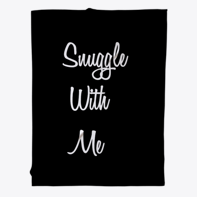 Snuggle With Me 