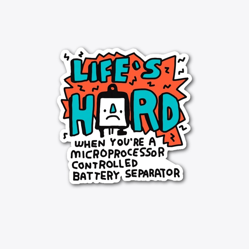 Lifes Hard When You are a Microprocessor