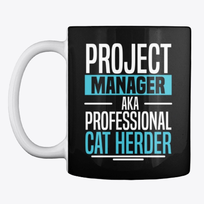 Project Manager - Cat Herder