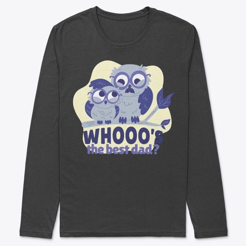 Funny Owl Dad Gift, Whooo's the Best Dad