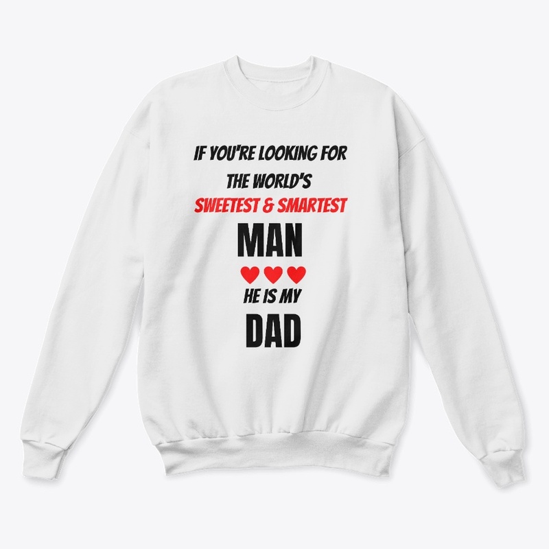 Dad Sweetest