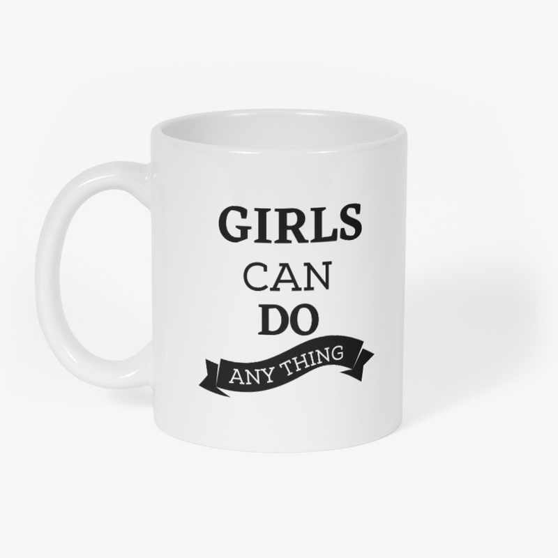 GIRLS CAN DO ANYTHING 