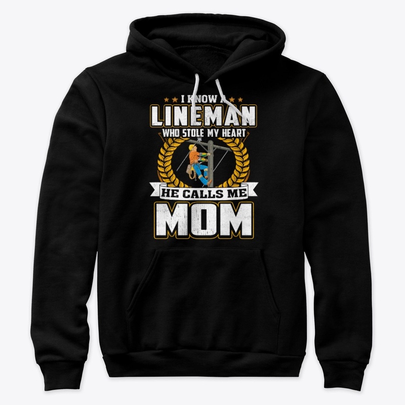 Mom Gift, My Lineman Stole My Heart