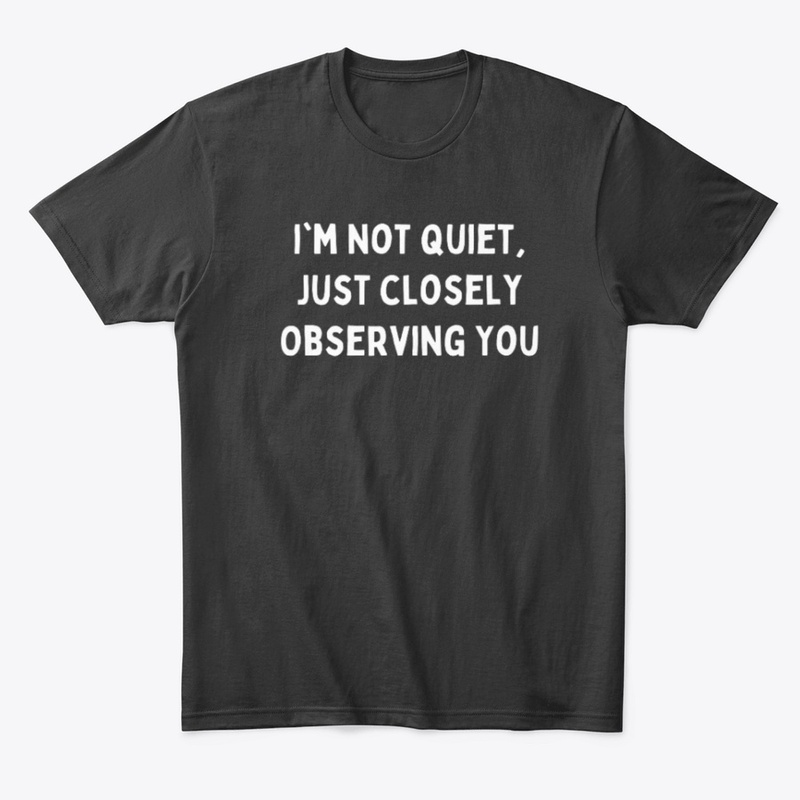 I'm Not Quiet, ...