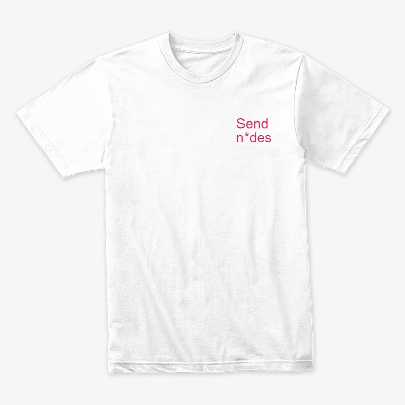 send n*des