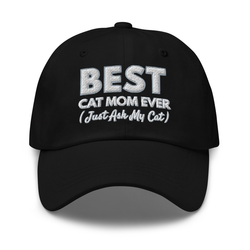 Best Cat Mom Ever Embroidered Hat