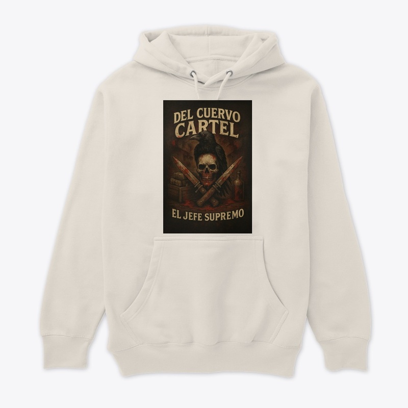 Del Cuervo Cartel "El Jefe Supremo" 