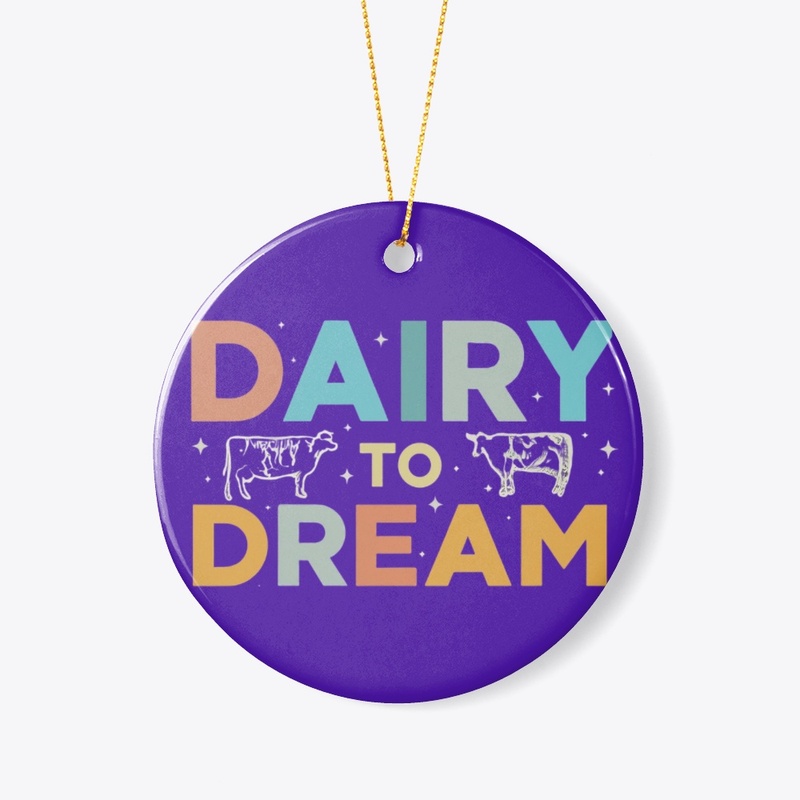 "Dairy to Dream"