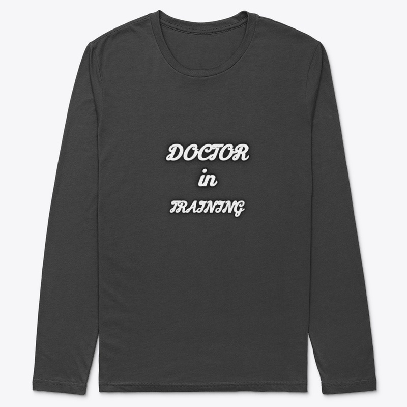 DOCTOR IN TRAINING