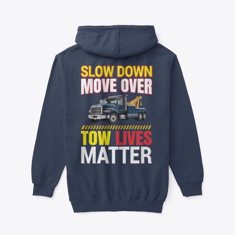 Tow Lives Matter Safety Hoodie