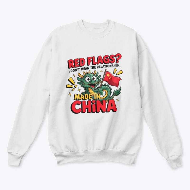 Red Flags? Made in China – Funny design!