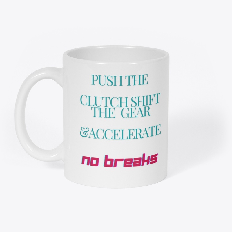 NO BREAKS 