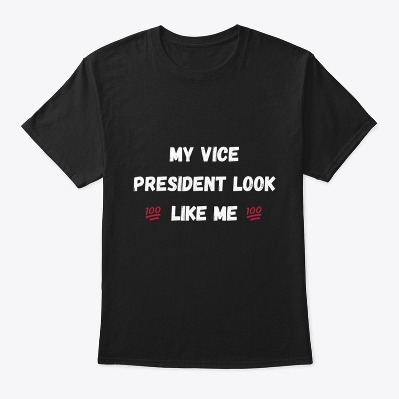MY VICE PRESIDENT
