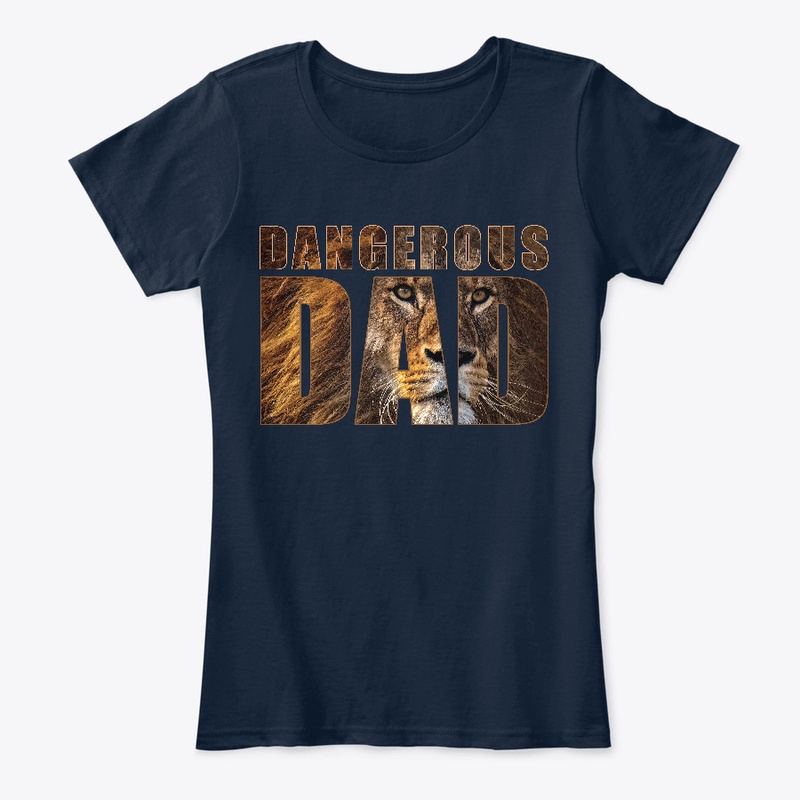 Dangerous Dad - Father Day Gift