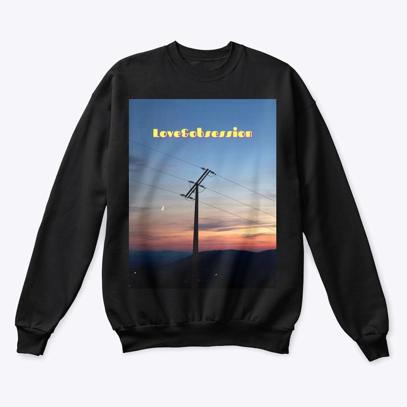 “Love&obsession” Unisex Sweatshirt