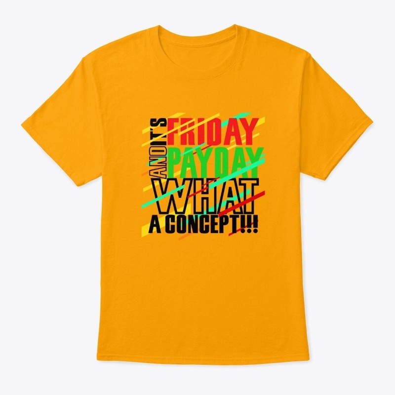 Another Funny Friday T-Shirt!