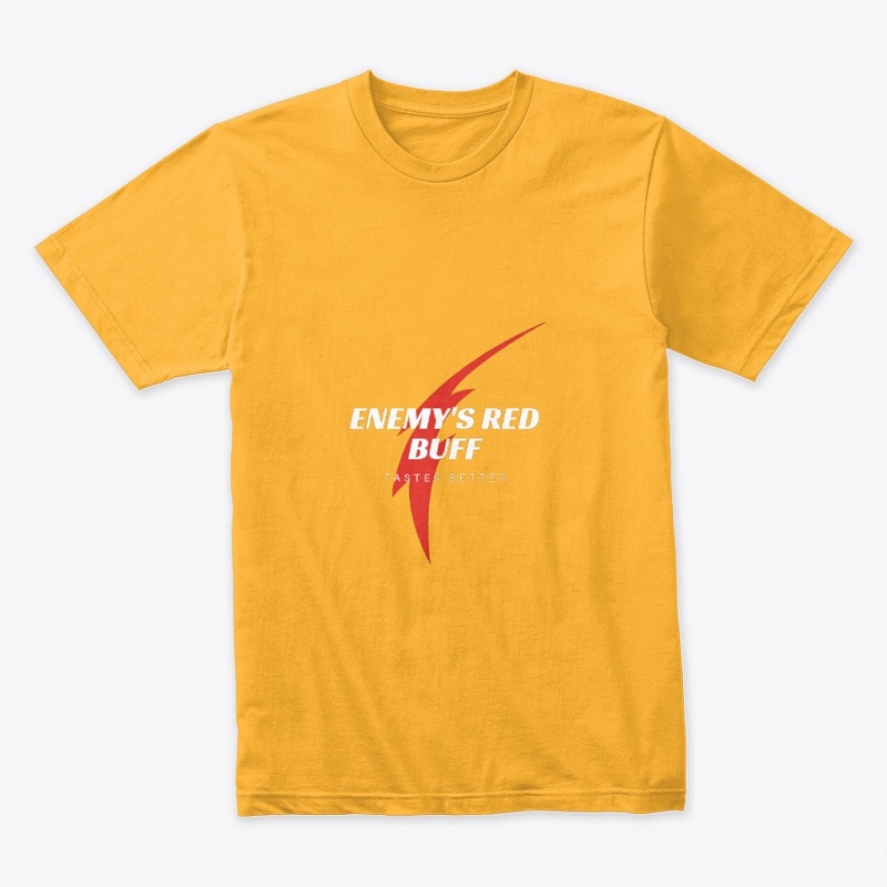 T-shirt with RED BUFF message