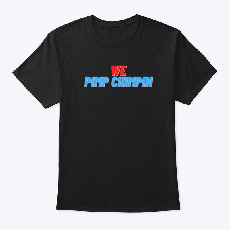  Pimp Chimpin T-shirt