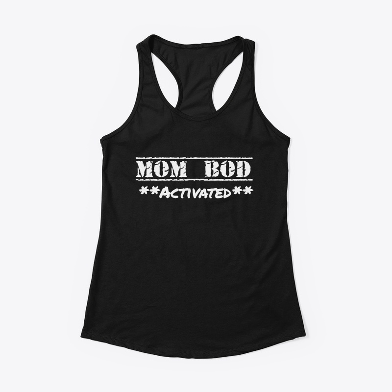 Mom Bod - Activated - Black