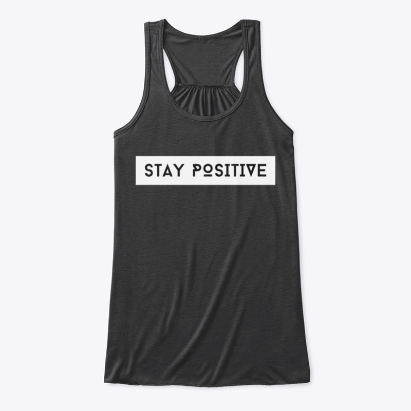 Stay Positive (Minimal)