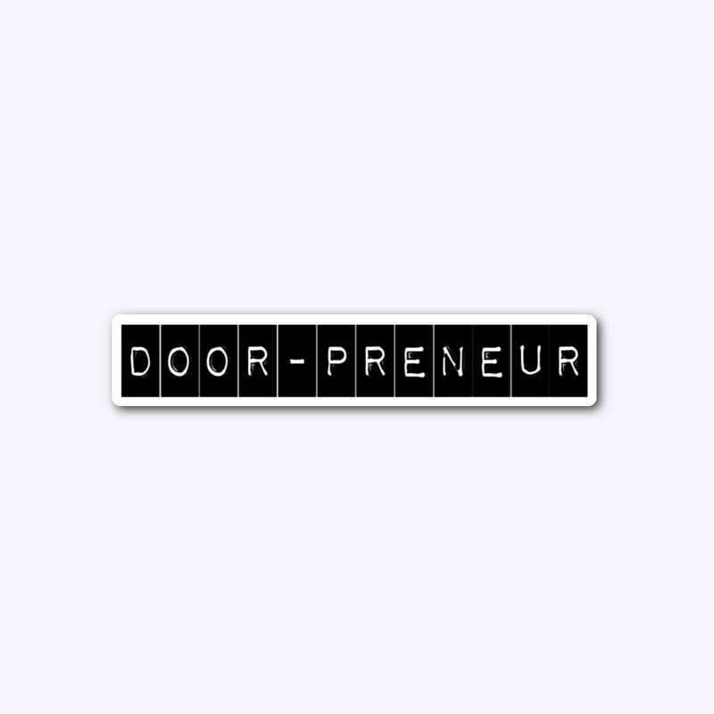 DOOR-PRENEUR