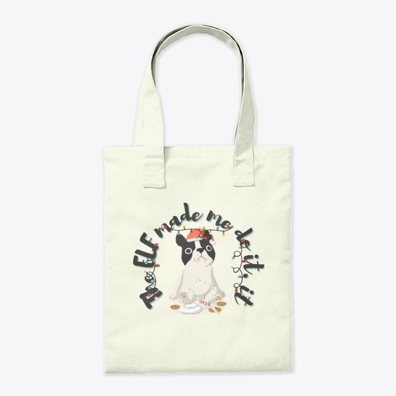 The Elf Made Me Do it