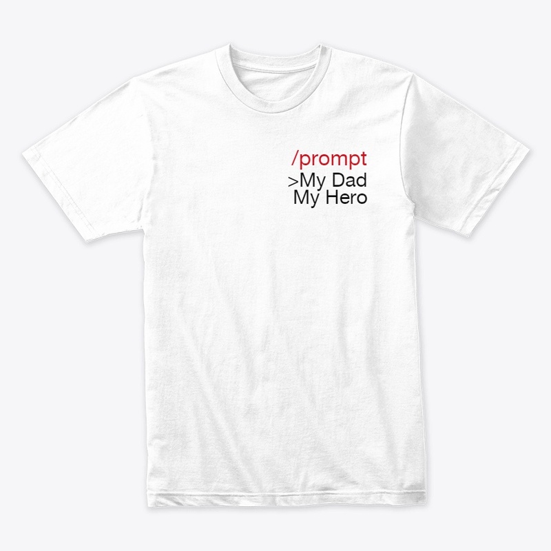My Dad My Hero
