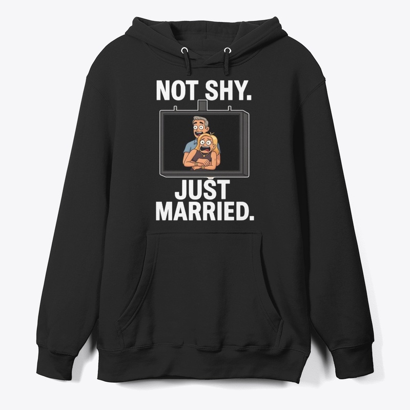 NOT SHY JUST MARRIED 2025