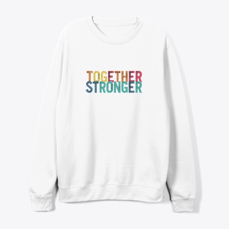 "Together Stronger"