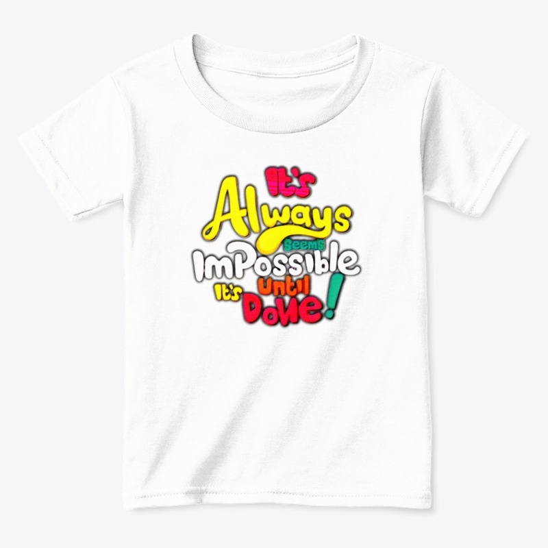 I'm possible tshirt graphic design 