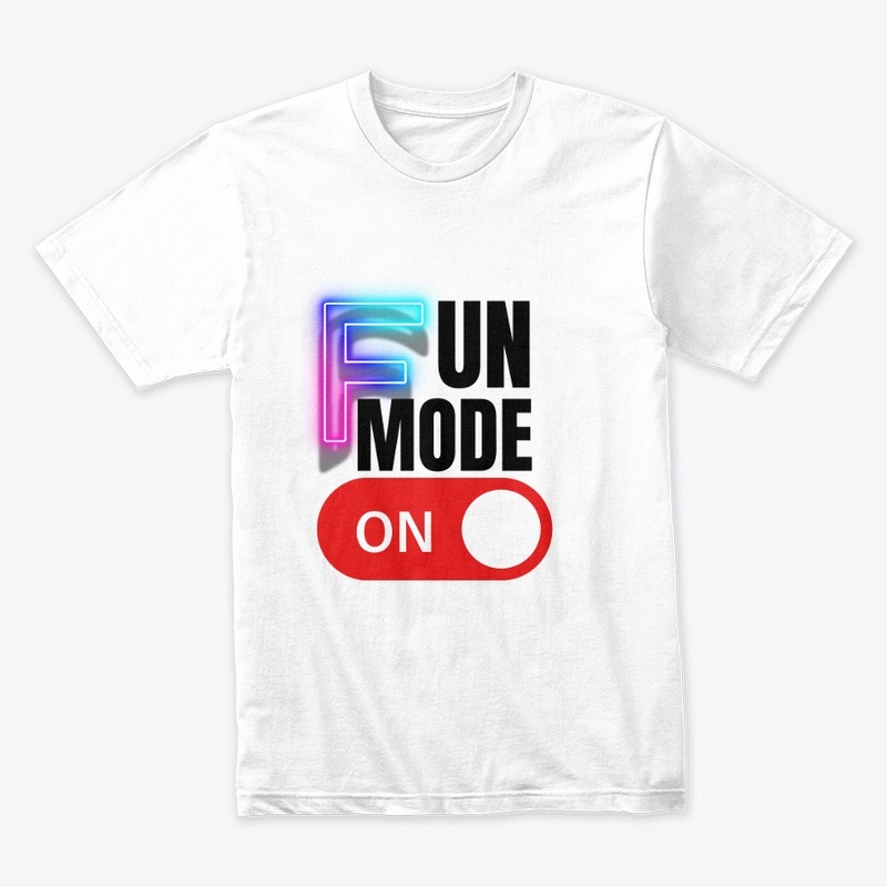 Fun mode