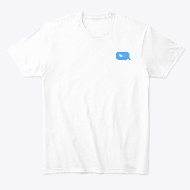 Bruh - text message design