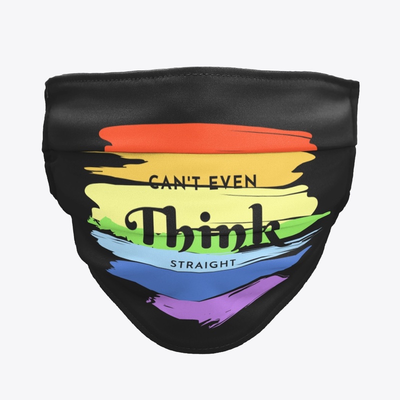 I can't even think straight!