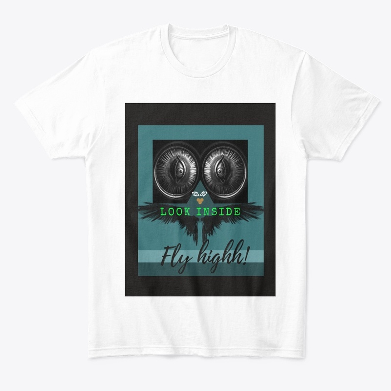 "Eagle - Look Inside, Fly Highh T-Shirt"