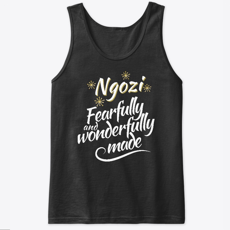 Ngozi Fearfully and Wonderfully Made