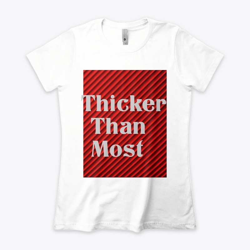 Thicker than most