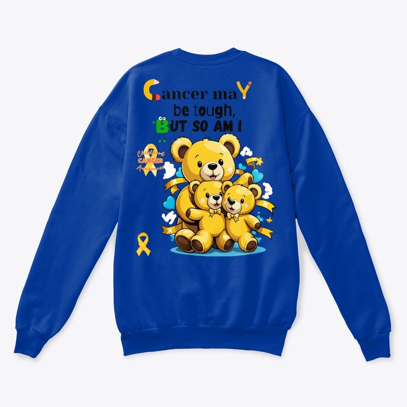 CANCER MAY BE TOUGH BUT SO AM I