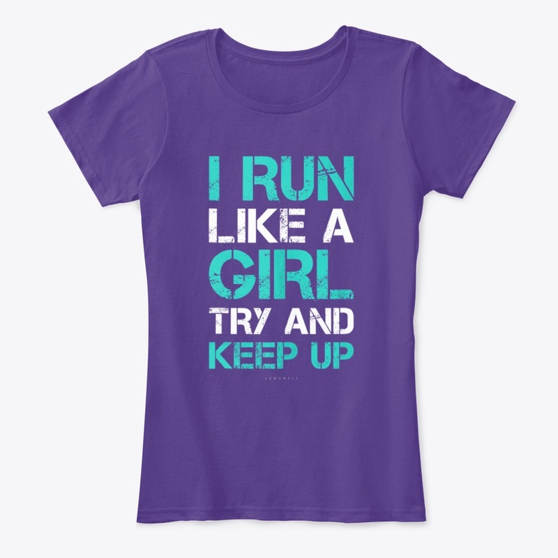 I Run Like A Girl Running T-Shirt