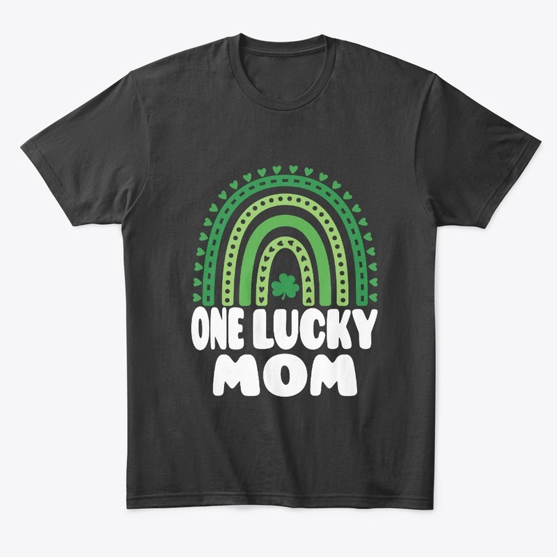 ONE LUCKY MOM ST PATRICK DAY