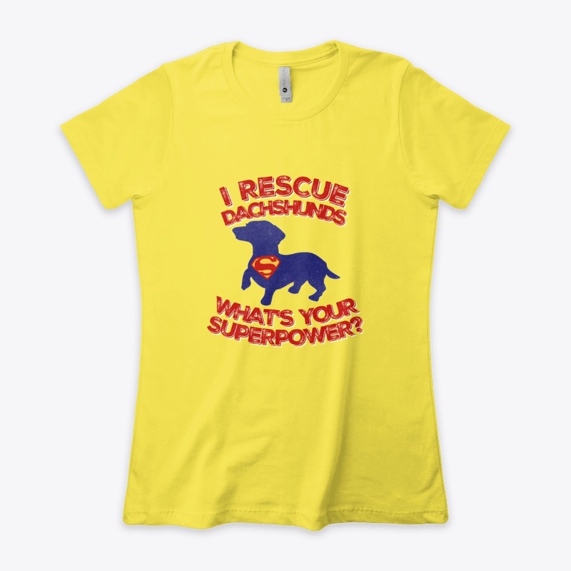 I Rescue Dachshunds!